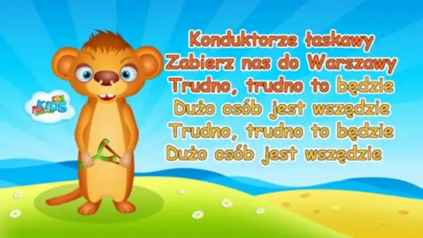 Bajkowy zajączek z procą w łapkach, na tle nieba i zielonej łączki, śpiewa piosenkę "Konduktorze łaskawy, zabierz nas do Warszawy". Jedzie pociąg z daleka.