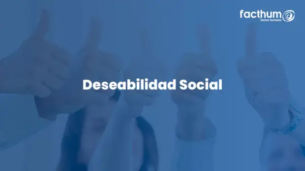 Manos levantadas con pulgares hacia arriba, simbolizando la deseabilidad social y la aprobación. Logo de Facthum.