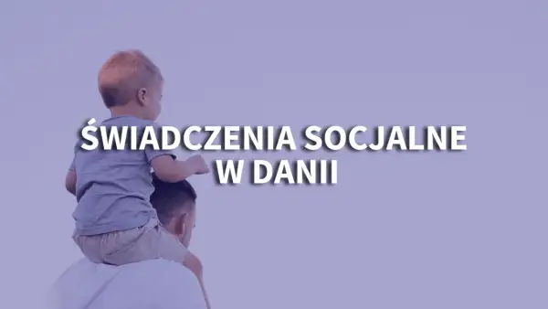 Ojciec niesie dziecko na barana. Tytuł: Świadczenia socjalne w Danii. Czy są porównywalne z 500 plus?