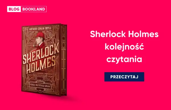 Książka "Sherlock Holmes: Kolejność czytania" z wizerunkiem detektywa. Idealna dla fanów Arthura Conana Doyle'a.