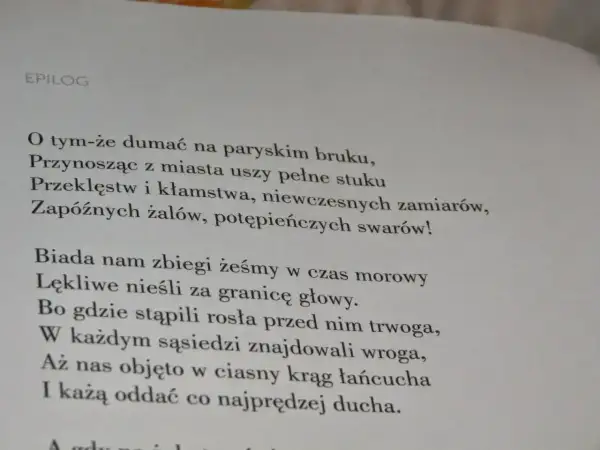 Fragment "Pana Tadeusza" z epilogu. Kto powiedział te słowa? "Biada nam zbiegi żeśmy w czas morowy..." - to Mickiewicz.