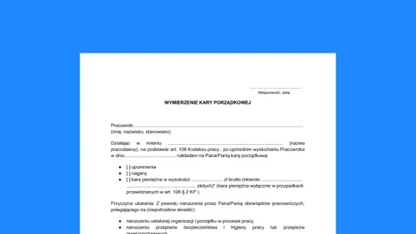 Dokument "Wymierzenie kary porządkowej" zawiera dane pracownika, pracodawcy, rodzaj kary (upomnienie, nagana, kara pieniężna) oraz przyczynę jej nałożenia.