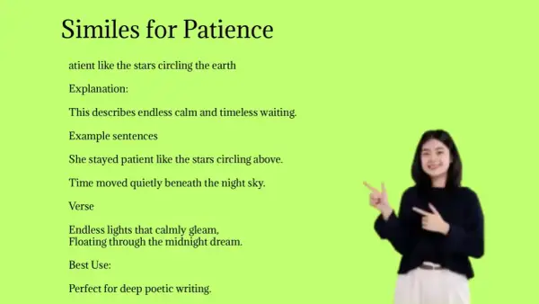 Una mujer sonríe y señala el texto "Similes for Patience", que incluye frases de esperar algo de alguien, como "patient like the stars circling above".