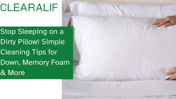 Tired of that smelly pillow? Learn how to clean down, memory foam, and more to refresh your sleep.