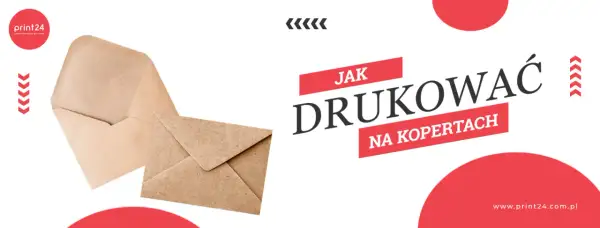 Jak drukować na kopertach? Ekspert radzi: uniknij typowych błędów