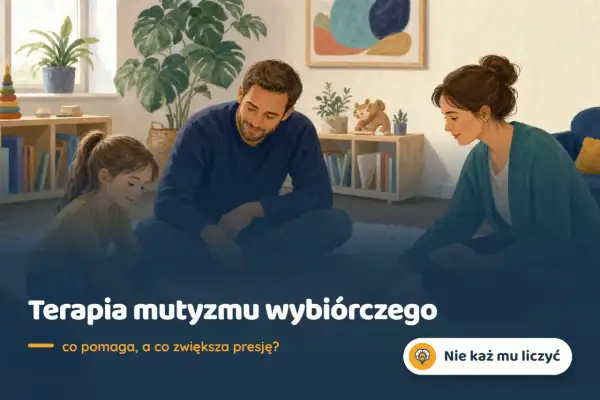 Rodzice i terapeuta wspierają dziecko w terapii mutyzmu wybiórczego, tworząc bezpieczną przestrzeń do ćwiczeń.