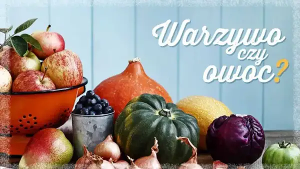Które warzywa należy zaliczyć do owocowych? Zaskakujące fakty!
