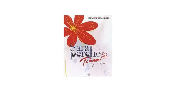 Okładka musicalu "Sarai perché ti amo". Czerwony kwiat na tle akwarelowych plam.
