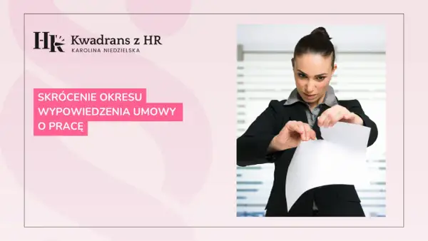 Kobieta w garniturze rozdziera dokument. Temat: skrócenie okresu wypowiedzenia umowy o pracę.