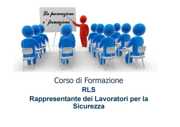 Un corso di formazione per il rappresentante dei lavoratori per la sicurezza territoriale (RLS).