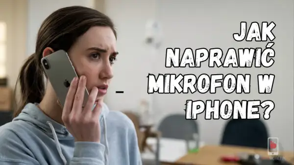 Zmartwiona kobieta rozmawia przez iPhone'a, bo nie działa mikrofon w telefonie. Jak naprawić?