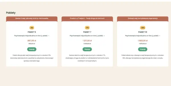 Pakiety psychoterapii online: 5 sesji (887 zł) - pierwszy krok do równowagi, 7 sesji (1217 zł) - droga do harmonii, 10 sesji (1683 zł) - regeneracja.
