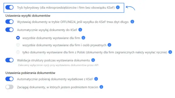 Ustawienia wysyłki dokumentów: tryb hybrydowy, automatyczne wysyłanie do KSeF, walidacja struktury. Co to jest KSeF? To Krajowy System e-Faktur.