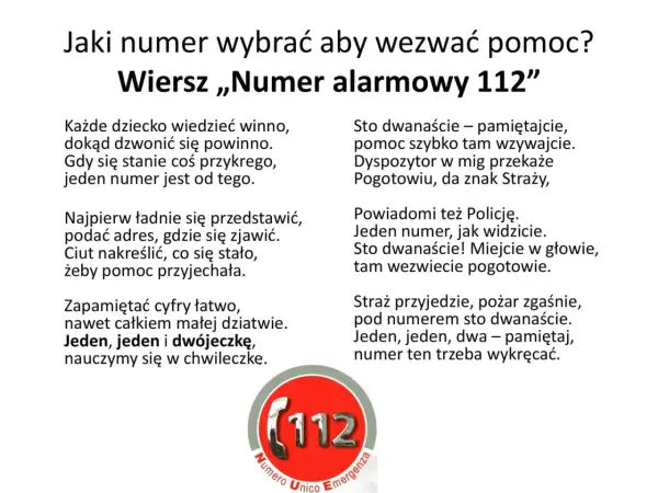 Wiersz o numerze alarmowym 112. Pamiętaj: 911 co to za numer? To 112!
