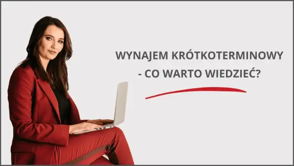 Wynajem krótkoterminowy: Jak zacząć? Przewodnik krok po kroku