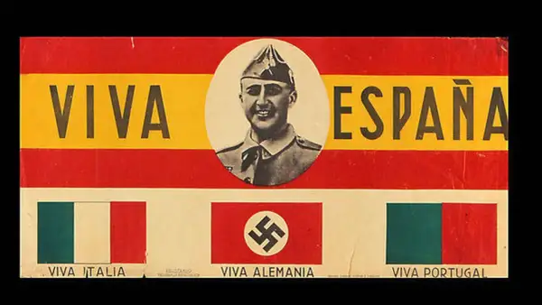 Cartel propagandístico: "Viva España" con retrato de Franco, y banderas de Italia, Alemania nazi y Portugal. España en la Segunda Guerra Mundial.