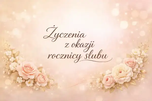 Eleganckie życzenia z okazji rocznicy ślubu, ozdobione pastelowymi różami i delikatnymi światłami.