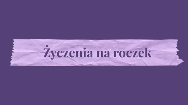 Fioletowy pasek z tekstem "Życzenia na roczek" - idealne miejsce na mądre życzenia urodzinowe na roczek.