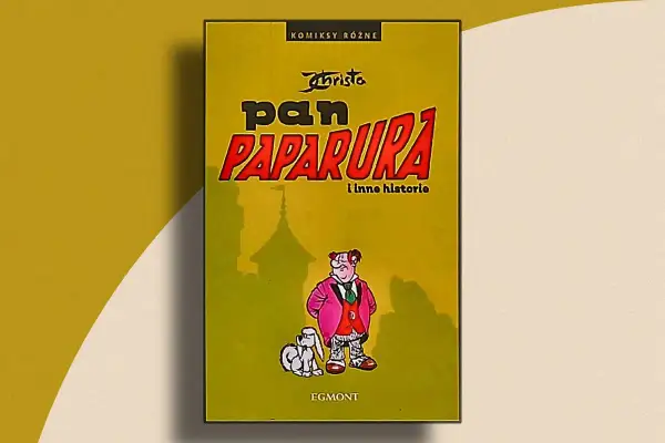 Okładka komiksu "Pan Paparura i inne historie" Janusza Christy z postacią Pana Paparury i jego psa.