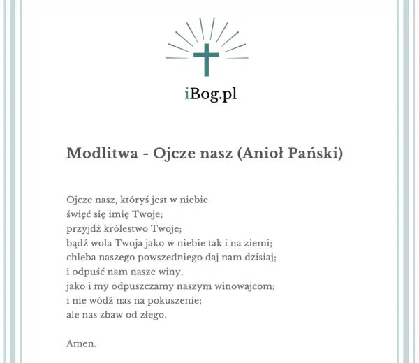 Ile próśb zawiera modlitwa Ojcze nasz? Wyjaśnienie znaczenia każdej z nich
