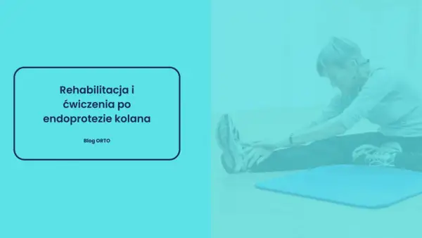 Rehabilitacja po endoprotezie kolana: Kluczowe etapy i ćwiczenia