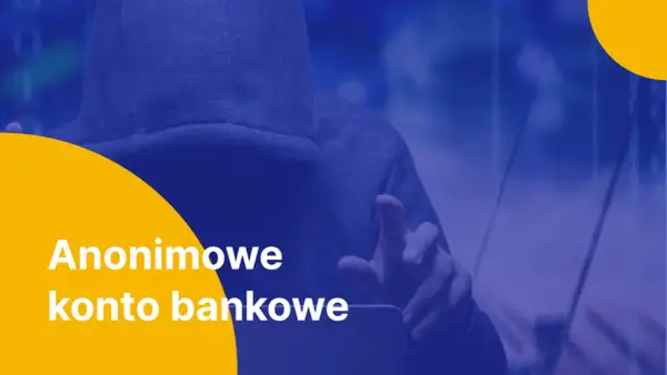 Anonimowe konto bankowe – alternatywa dla tradycyjnych banków poza systemem Ognivo.