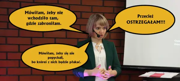 Jak sobie radzić, kiedy ktoś nas denerwuje? Mówiłam, żeby nie wchodzili tam, gdzie zabroniłam, i żeby się nie popychali, bo któreś z nich będzie płakać. Przecież ostrzegałam!