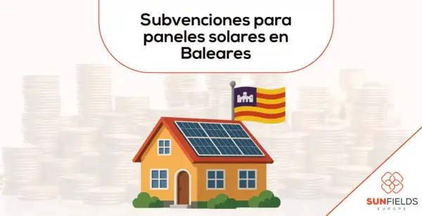 Casa con paneles solares y bandera de Baleares, rodeada de pilas de monedas. Subvenciones placas solares Baleares.