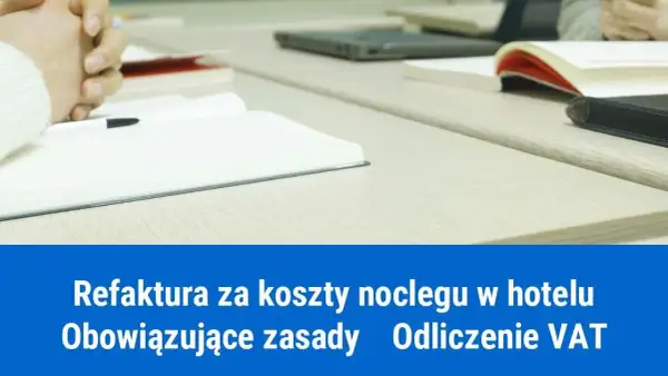 VAT na nocleg: 8% czy 23%? Rozlicz hotel, Airbnb i refaktury!