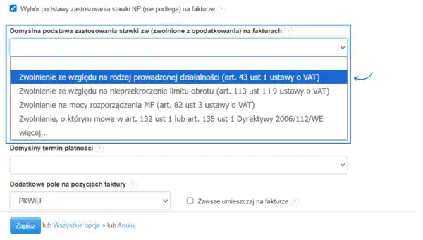 Wybór zwolnienia z VAT na fakturze, np. zwolnienie ze względu na rodzaj działalności (art. 43 ust. 1 ustawy o VAT).