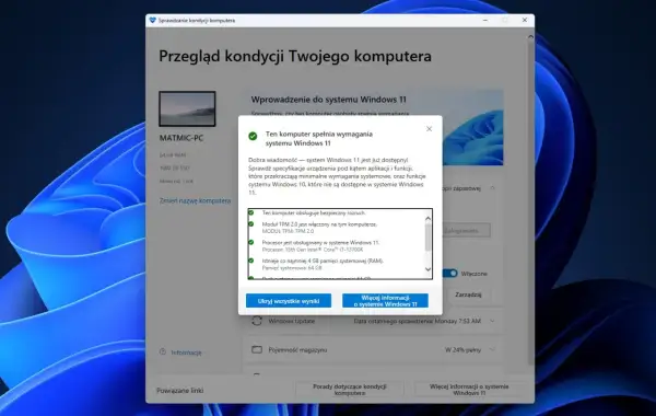 Komputer spełnia **windows 11 wymagania**. Sprawdzono TPM 2.0, procesor Intel i 64 GB RAM.