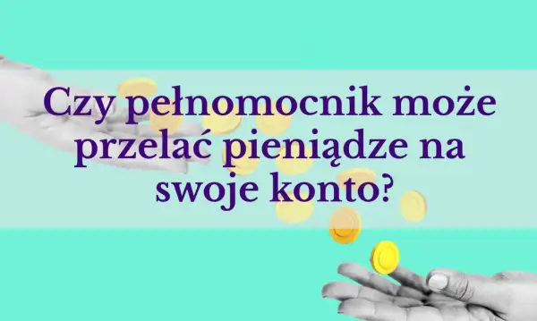 Czy pełnomocnik może przelać pieniądze na swoje konto? Pytanie o legalność takich działań, ilustrowane spadającymi monetami.