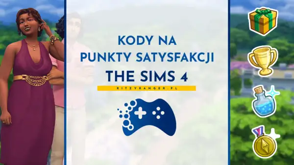 Kody na punkty satysfakcji The Sims 4. Zdobądź więcej nagród i ulepszeń w grze!
