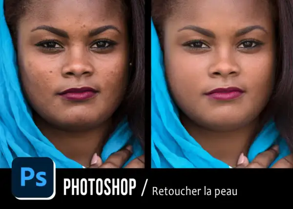 Avant/après : retouche de peau sur Photoshop pour un teint plus lisse.