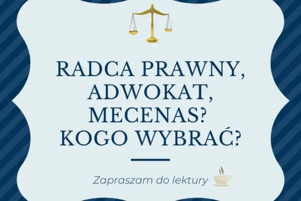 Adwokat a mecenas: Różnice, etykieta i kogo jak nazywać?