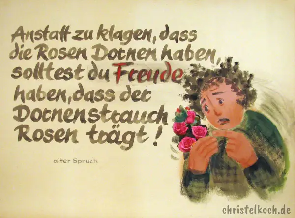 Lebensweisheiten alter Spruch: Statt über Dornen zu klagen, freue dich, dass Rosen wachsen. Ein Mann mit Rosenstrauß sticht sich in den Finger.