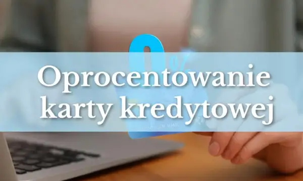 Oprocentowanie karty kredytowej. Zrozumienie cyklu rozliczeniowego karty kredytowej jest kluczowe dla zarządzania finansami.