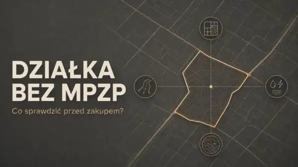 Działka bez MPZP: sprawdź warunki zabudowy 2026. Mapa z ikonami drogi, mediów i planu.