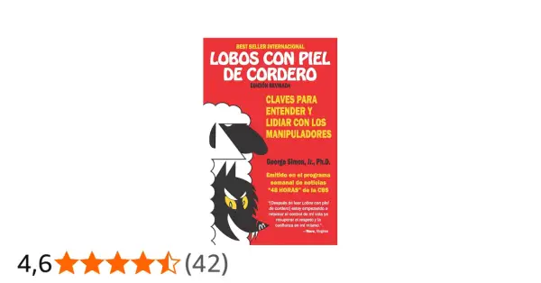Portada del libro "Lobos con piel de cordero", que muestra un lobo disfrazado de oveja. Claves para entender y lidiar con manipuladores.