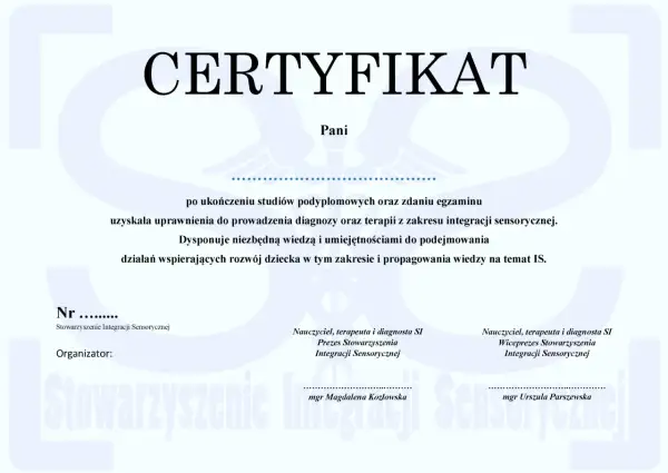 Certyfikat potwierdzający kwalifikacje do prowadzenia diagnozy i terapii z zakresu integracji sensorycznej. Dowiedz się, jak zostać terapeutą integracji sensorycznej.