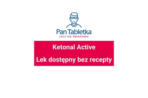 Logo Pan Tabletka z napisem "Ketonal Active - Lek dostępny bez recepty".