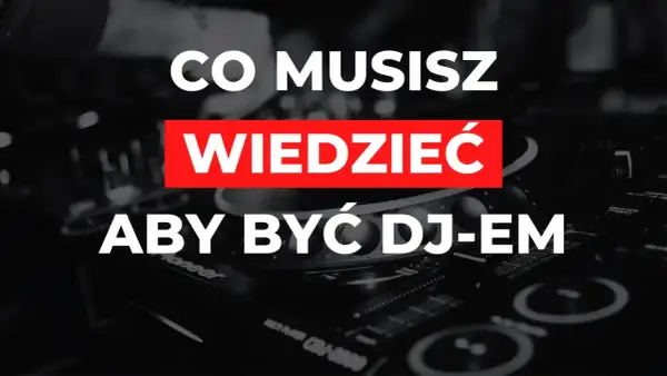 Jak zostać DJ-em weselnym i uniknąć najczęstszych błędów