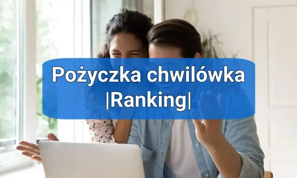 Gdzie najłatwiej dostać chwilówkę online bez zbędnych formalności?