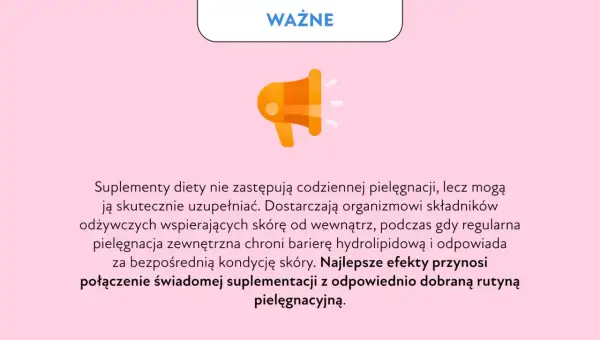 Ważne: witaminy na suchą skórę wspierają ją od wewnątrz. Połączenie suplementacji z dobrą pielęgnacją daje najlepsze efekty.