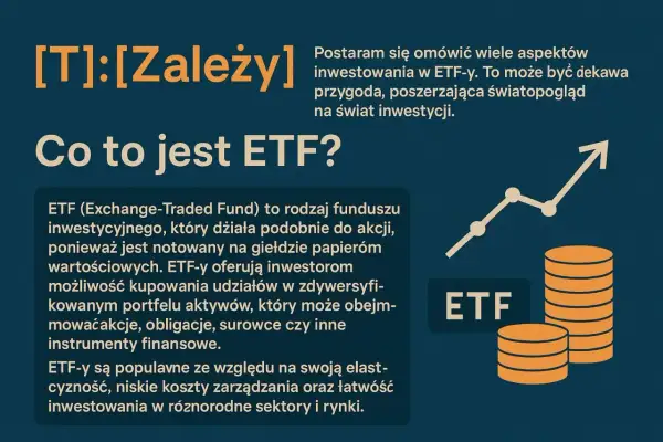 Co to jest ETF? Wyjaśnienie funduszy giełdowych, które oferują dywersyfikację i łatwość inwestowania. Grafika przedstawia rosnący wykres i stos monet.