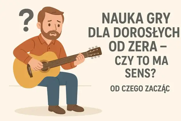 Zamyślony mężczyzna próbuje grać na gitarze. Czy nauka gry na instrumencie od zera ma sens?