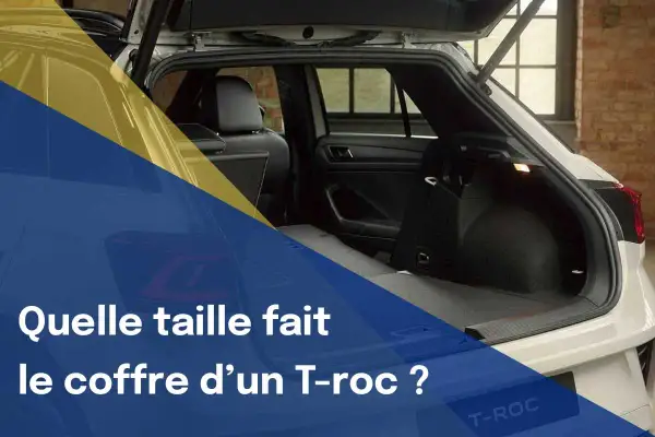 Le coffre d'un T-Roc est spacieux, idéal pour vos voyages. Découvrez sa capacité.