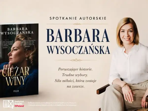Barbara Wysoczańska, pisarka, zaprasza na spotkanie autorskie. Obok jej książka "Ciężar winy".
