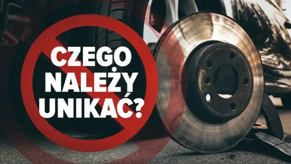 Przegrzana tarcza hamulcowa, widoczna obok zakazu, symbolizuje to, czego należy unikać w utrzymaniu pojazdu.