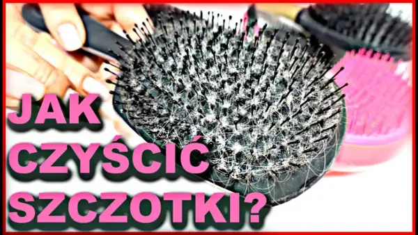 Jak wyczyścić szczotkę do włosów? Skutecznie i bez błędów!